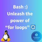 for loops in bash